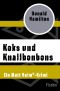 [Matt Holm 01] • Koks und Knallbonbons